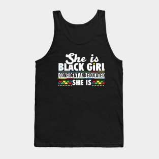 Black Girl Confident & Educated Tank Top